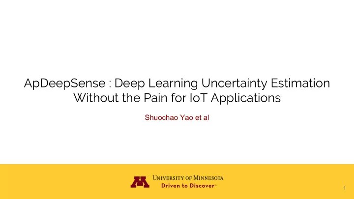 apdeepsense deep learning uncertainty estimation without