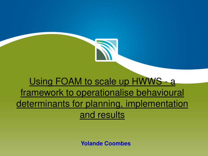 framework to operationalise behavioural