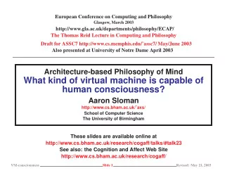 What kind of virtual machine is capable of  human consciousness?  Aaron Sloman