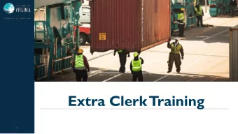 Extra Clerk  Training  1 XPS  Opening a Vessel  2 XPS  Opening a Vessel  The Vessel profile