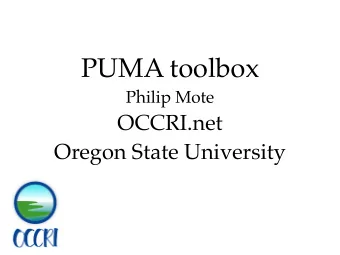 PUMA toolbox  Philip Mote  OCCRI.net  Oregon State University  Philip Mote  CMIP3 CMIP5 NARCCAP