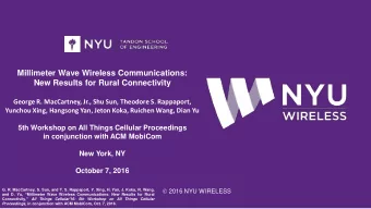 New Results for Rural Connectivity  George R. MacCartney, Jr., Shu Sun, Theodore S. Rappaport,