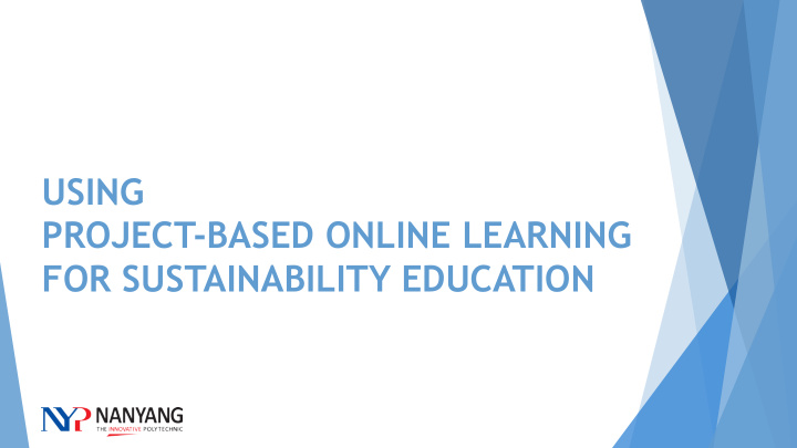 using project based online learning for sustainability