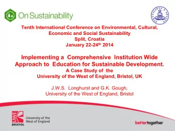 Economic and Social Sustainability  Split, Croatia January 22-24 th 2014  Implementing a