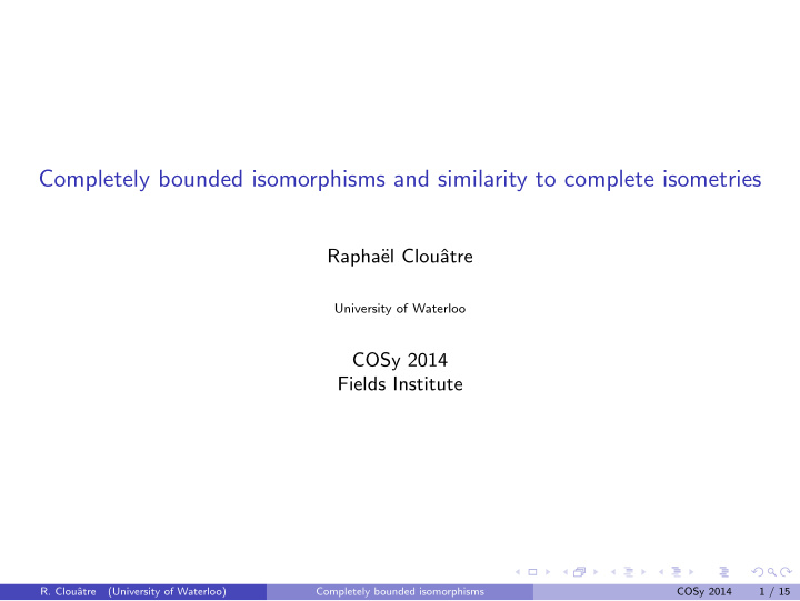 completely bounded isomorphisms and similarity to