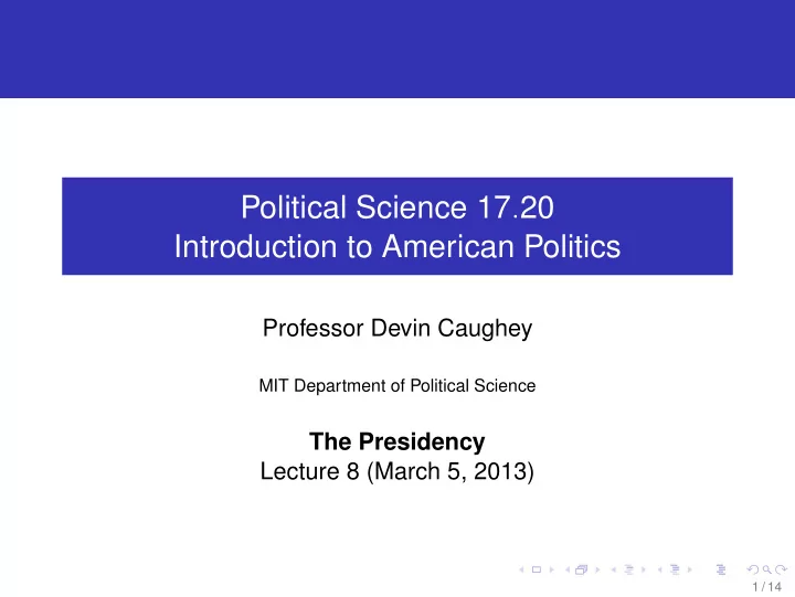 political science 17 20 introduction to american politics