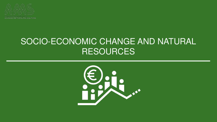 socio economic change and natural