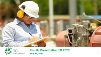 Results Presentation 1Q 2020  1  May 26, 2020  Disclaimer  This presentation contains statements
