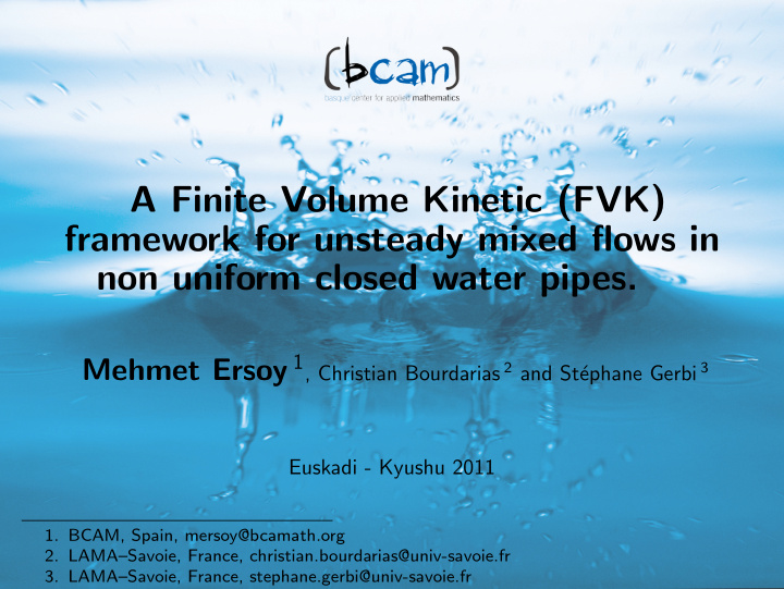 a finite volume kinetic fvk framework for unsteady mixed