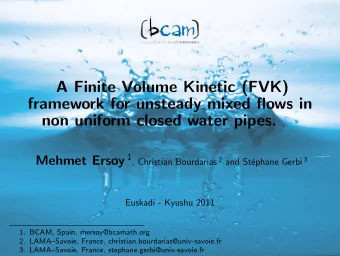 A Finite Volume Kinetic (FVK)  framework for unsteady mixed flows in  non uniform closed water