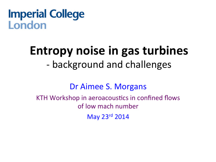 entropy noise in gas turbines