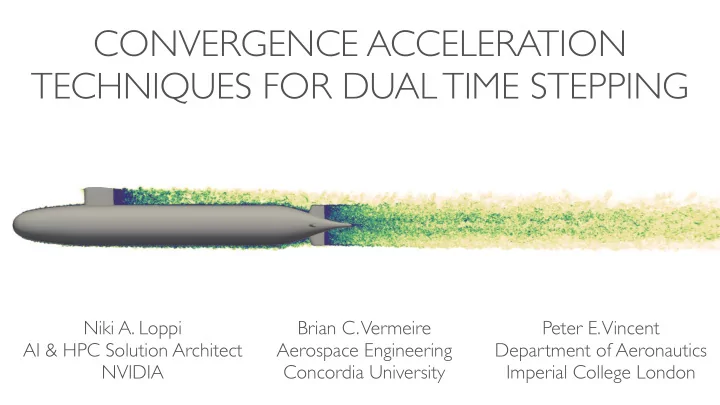 convergence acceleration techniques for dual time stepping