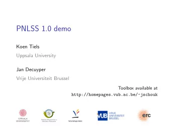 PNLSS 1.0 demo  Koen Tiels  Uppsala University  Jan Decuyper  Vrije Universiteit Brussel  Toolbox