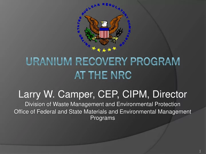 larry w camper cep cipm director