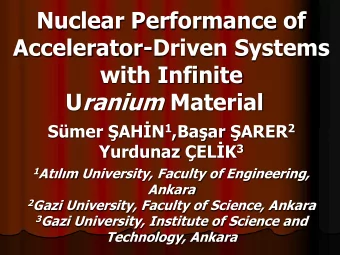 Nuclear Performance of  Accelerator-Driven Systems  with Infinite U ranium Material Smer AHN