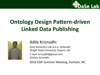 Ontology Design Pa/ern-driven  Linked Data Publishing Adila Krisnadhi  Data Seman1cs Lab (a.k.a.