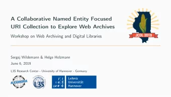 A Collaborative Named Entity Focused  URI Collection to Explore Web Archives  Workshop on Web