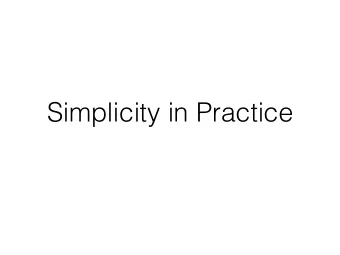 Simplicity in Practice  https://xkcd.com/1349/  Words, words, words.   Hamlet, Act 2 Scene