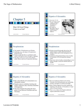 Chapter 5  Born about 370 AD.  She was the first woman  to make a substantial  contribution