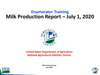 Milk Production Report  July 1, 2020  United States Department of Agriculture  National