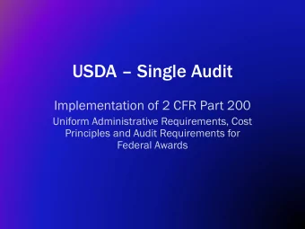USDA  Single Audit  Implementation of 2 CFR Part 200  Uniform Administrative Requirements, Cost