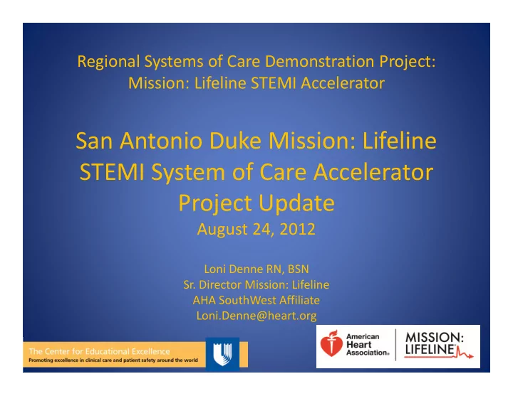 san antonio duke mission lifeline stemi system of care