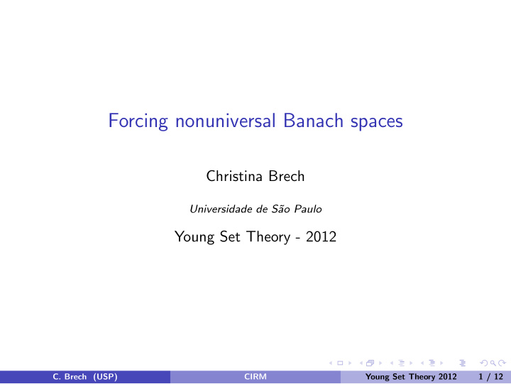 forcing nonuniversal banach spaces