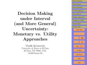 Decision Making  Case of Interval . . .  under Interval  Monetary Approach Is . . .  The Notion of
