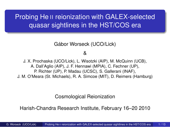 probing he ii reionization with galex selected quasar
