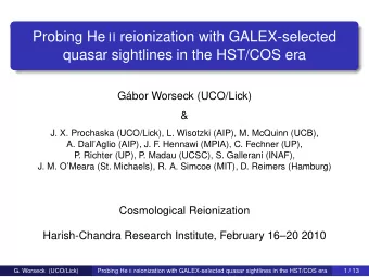Probing He II reionization with GALEX-selected  quasar sightlines in the HST/COS era  Gbor