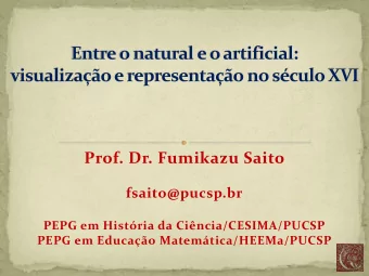 Prof. Dr. Fumikazu Saito  fsaito@pucsp.br  PEPG em Histria da Cincia/CESIMA/PUCSP  PEPG em