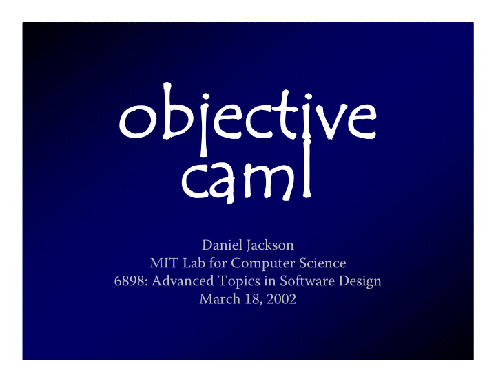 object jective ive ca caml ml