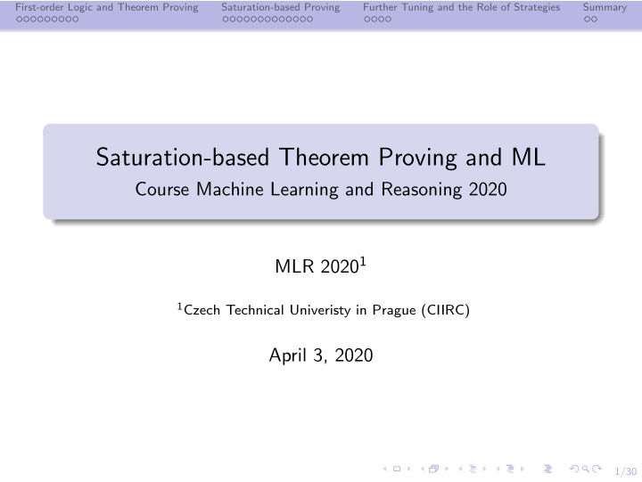 saturation based theorem proving and ml