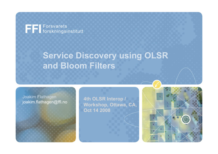 service discovery using olsr and bloom filters