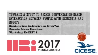 1  Therapies and interventions supported by Socially  Assistive Robot technologies for a person