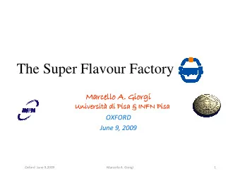 The Super Flavour Factory