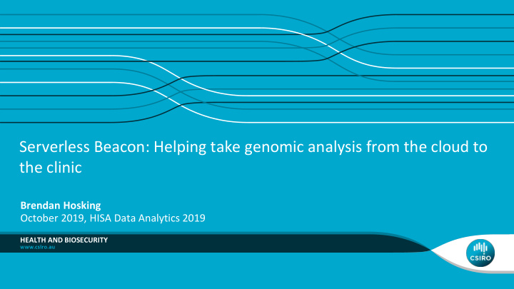 serverless beacon helping take genomic analysis from the