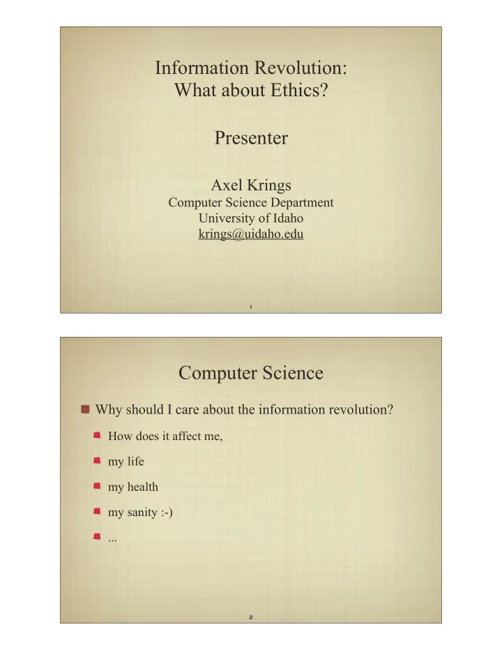 information revolution what about ethics presenter