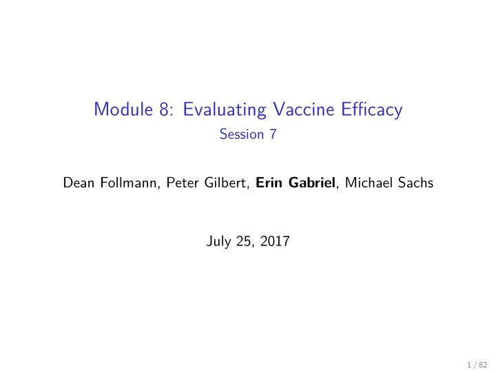 module 8 evaluating vaccine efficacy