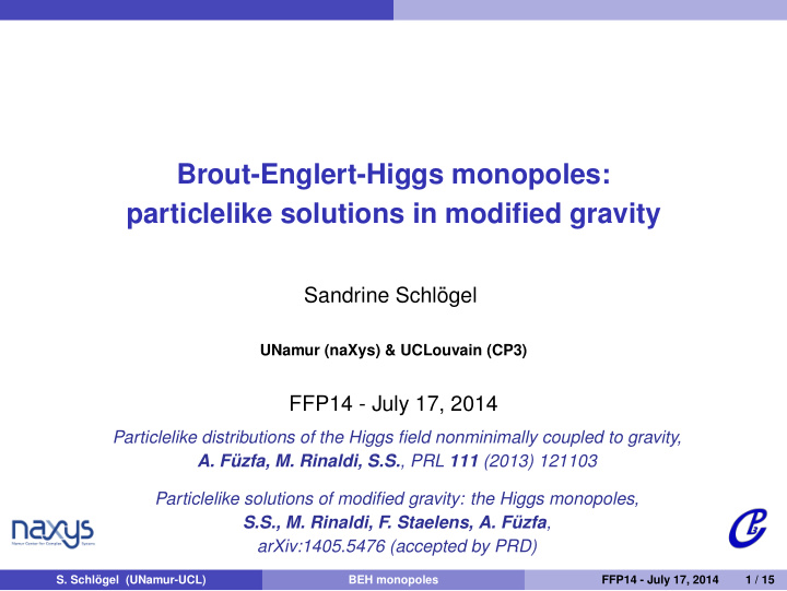 brout englert higgs monopoles particlelike solutions in