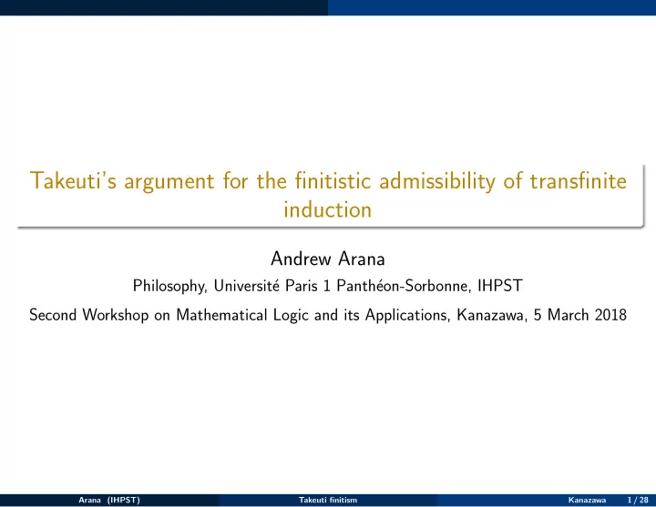 takeuti s argument for the finitistic admissibility of
