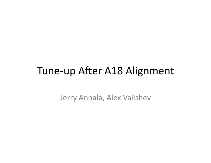 tune up a er a18 alignment