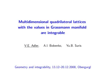 Multidimensional quadrilateral lattices  with the values in Grassmann manifold  are integrable
