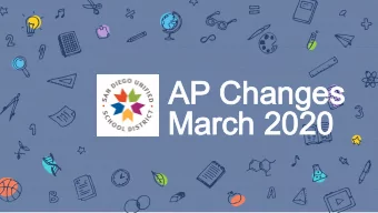 AP Changes  AP Changes  March 2020  March 2020  Hello!  Hello!  Slides by Rachel Amato,  Slides by