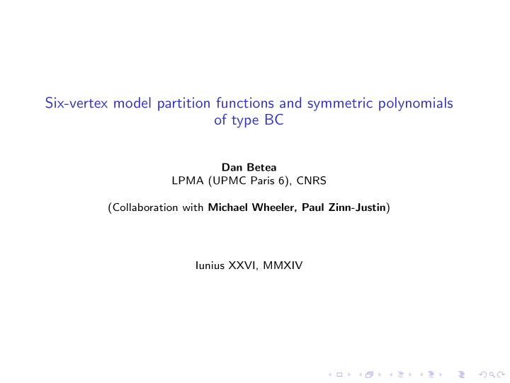 six vertex model partition functions and symmetric