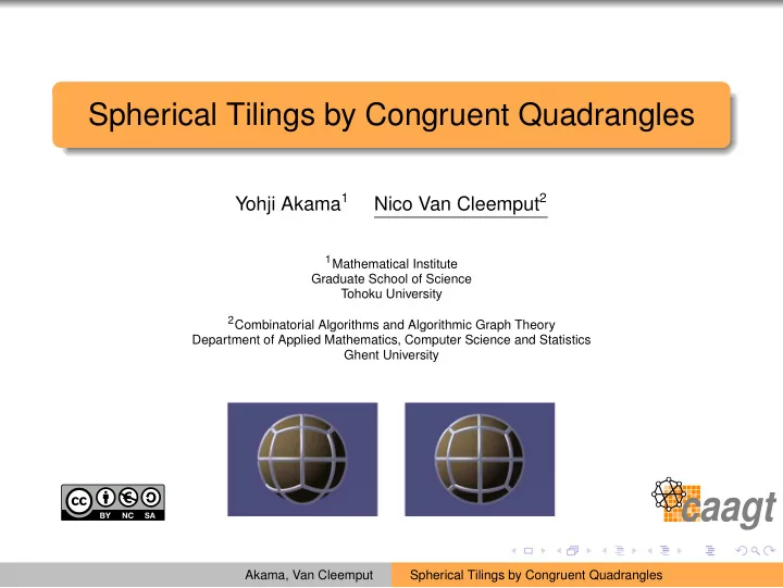 spherical tilings by congruent quadrangles