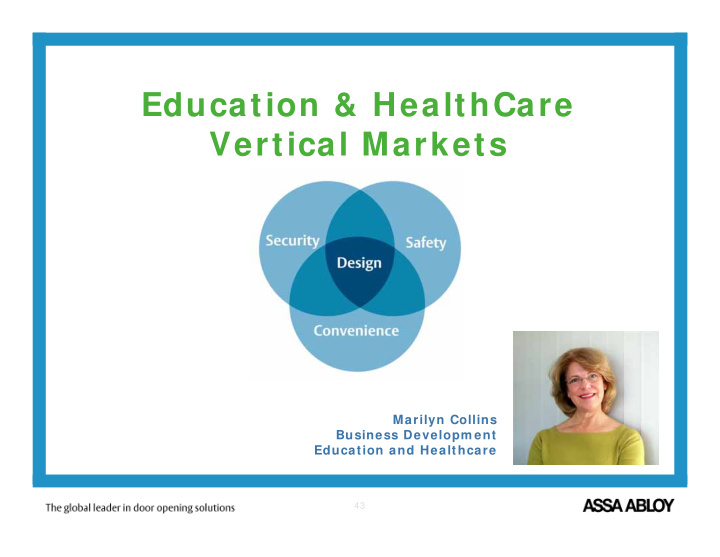 education healthcare vertical markets