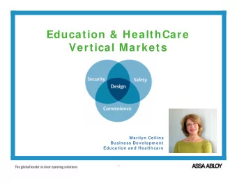 Education &amp; HealthCare  Vertical Markets  Marilyn Collins  Business Developm ent  Education and