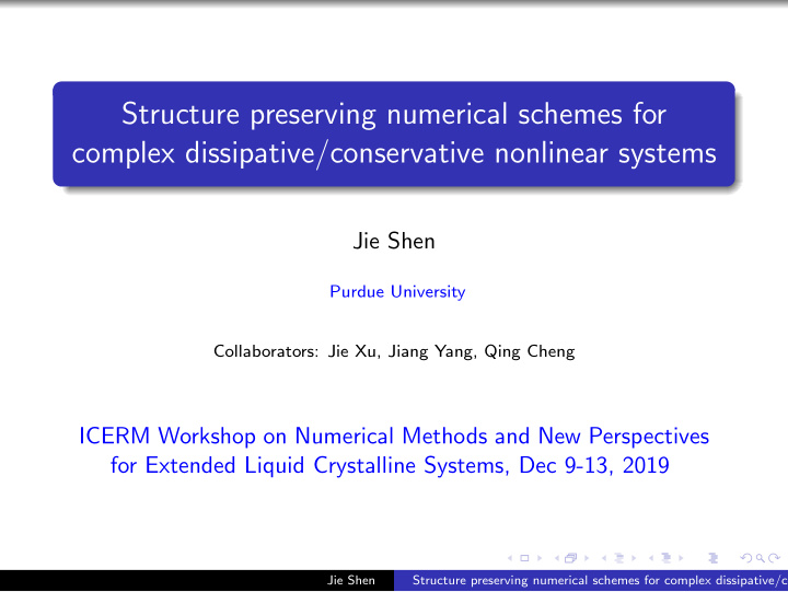 structure preserving numerical schemes for complex