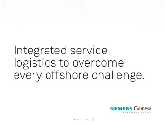 Integrated service  logistics to overcome  every offshore challenge.  For maximum yield,  overcome